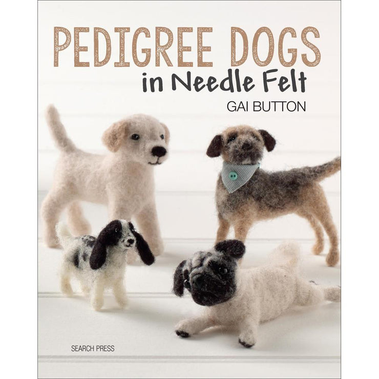 Pedigree Dogs in Needle Felt