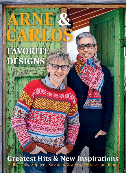 Arne & Carlos' Favorite Designs Greatest Hits and New Inspirations