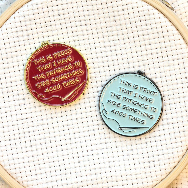 Proof I've Patience To Stab Something 4000x Needle Minder - Blue