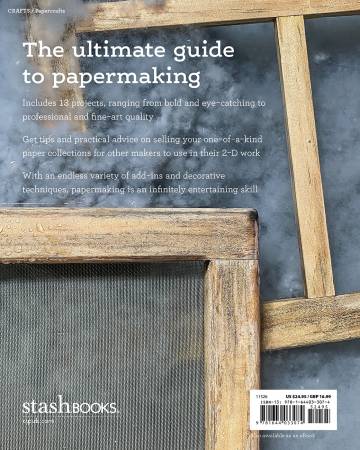 Modern Papermaking Techniques in Handmade Paper by Kelsey Pike