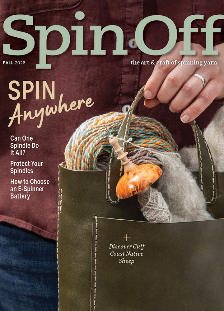 Spin Off - the Art &amp; Craft of Spinning Yarn - Fall 2026 - Vol. L No. 3