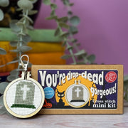 'You're drop-dead gorgeous!' Mini Matchbox Cross Stitch Kit