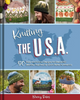 Knitting the U.S.A.: Fifty Easy-to-Follow Designs for Beautiful Beanies Inspired by Each State in America by Nancy Bates