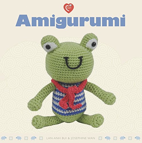 Amigurumi Pattern Book by Lan-Anh Bui and Josephine Wan