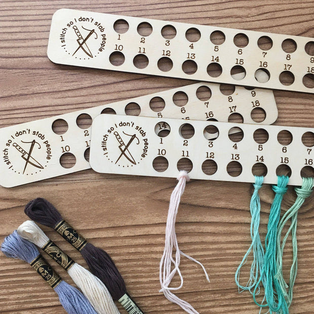 Embroidery Floss Organizer for 18 Colors - "I stitch so I don't stab people"