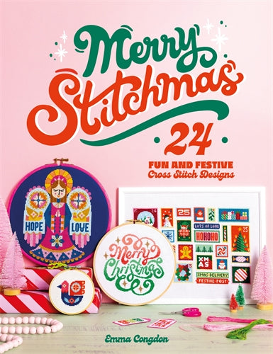 Merry Stitchmas  24 fun and festive cross stitch designs  by EMMA CONGDON