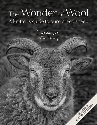 Wonder of Wool  A knitter's guide to pure breed sheep by Justine Lee and Jess Morency
