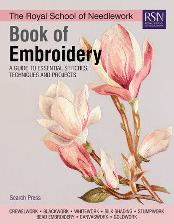 The Royal School of Needlework Book of Embroidery Pattern Book