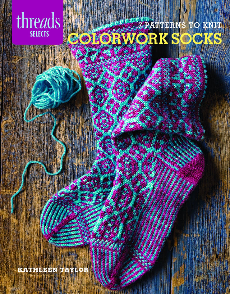 Threads Selects 7 Patterns to Knit Colorwork Socks by Kathleen Taylor