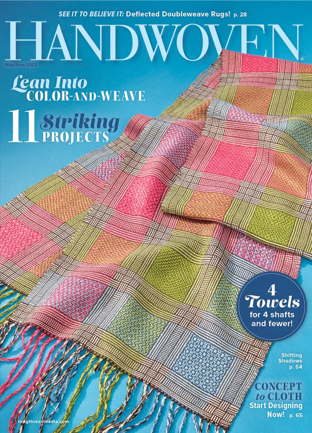 Handwoven May/June 2023, Volume XLIV, Number 3