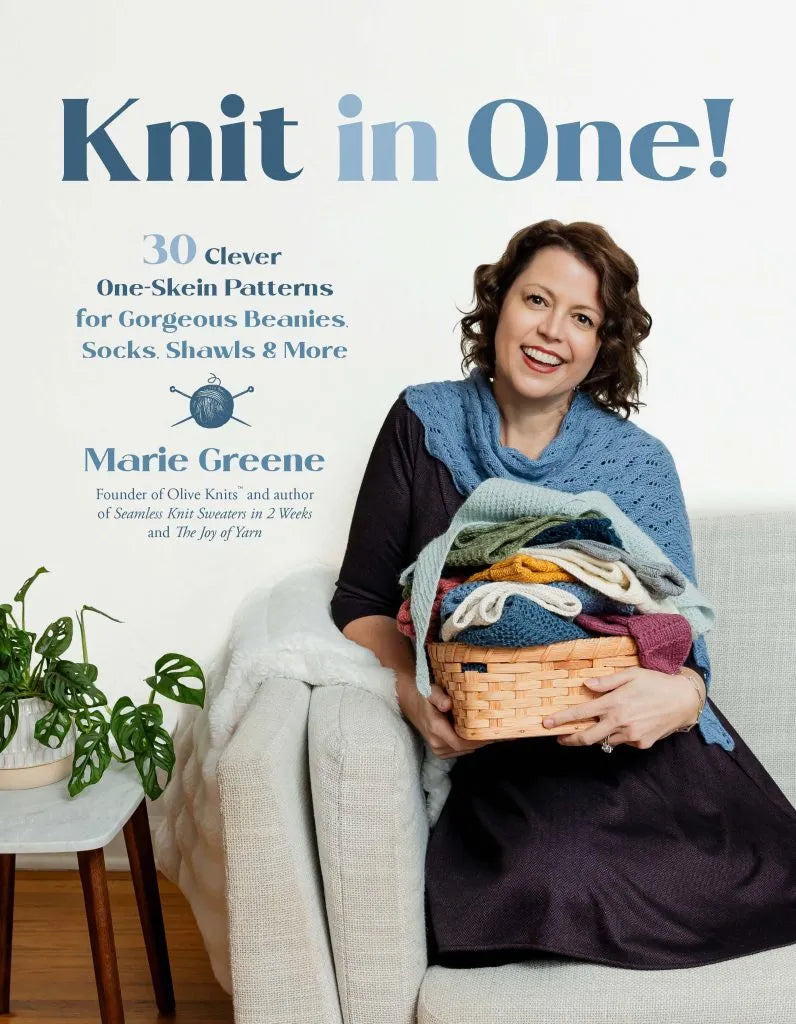 Knit in One! 30 Clever One-Skein Patterns by Marie Greene