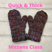 Super Bulky Mittens Class with Whitney Gross - All Fiber Arts Retreat 2023