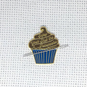 Enjoy Your Shut the Fucupcake Enamel Needle Minder Pink and Teal