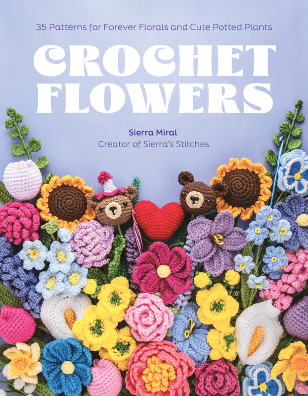 Crochet Flowers by Sierra Miral