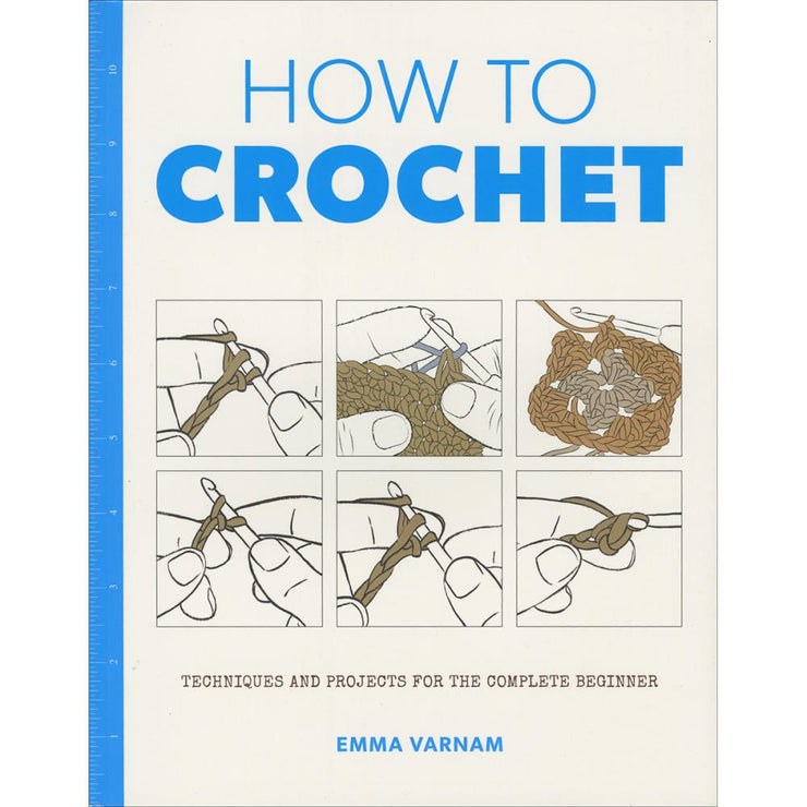 How To Crochet Book by Emma Varnam
