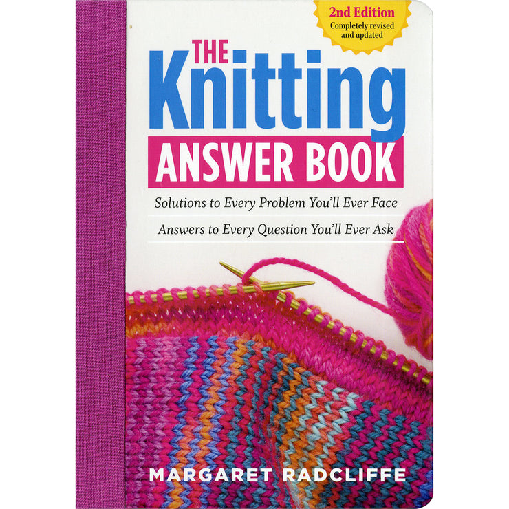 The Knitting Answer Book Margaret Radcliffe
