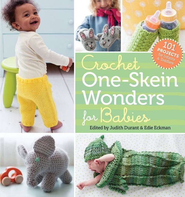 Crochet One-Skein Wonders for Babies by Edie Eckman