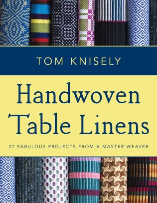 Handwoven Table Linens by Tom Kinsely