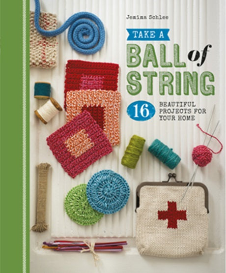 Take a Ball of String Jemima Schlee